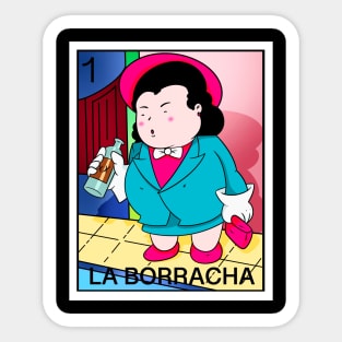 La BORRACHA. Sticker